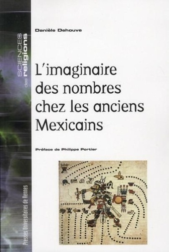 L'imaginaire des nombres chez les anciens Mexicains