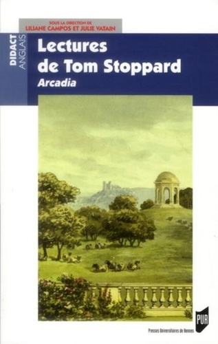 Lectures de Tom Stoppard. Arcadia