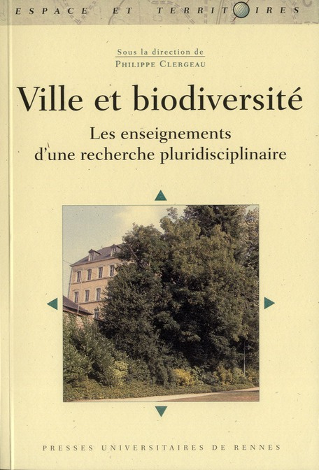 Ville et biodiversité. Les enseignements d'une recherche pluridisciplinaire