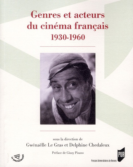 Genres et acteurs du cinéma français 1930-1960