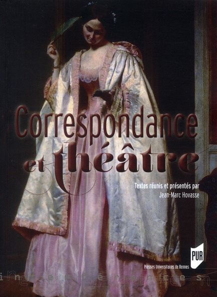 Correspondance et théâtre