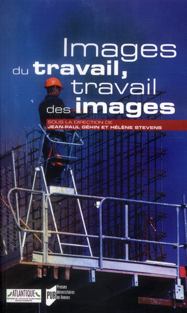 Images du travail, travail des images