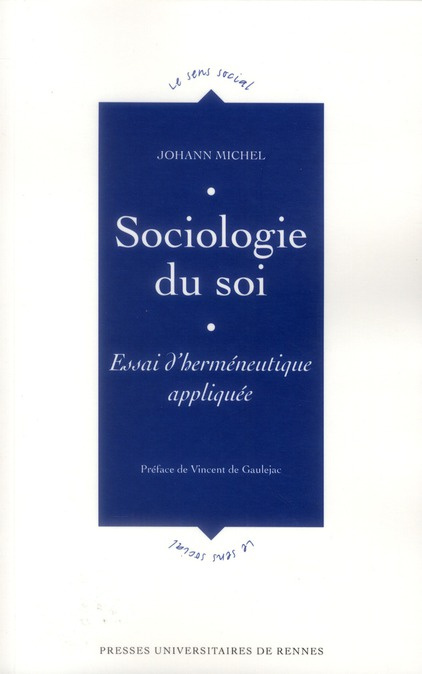 Sociologie du soi. Essai d'herméneutique appliquée