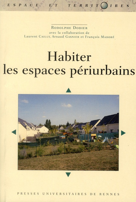 Habiter les espaces périurbains