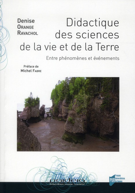 Didactique des sciences de la vie et de la terre. Entre phénomènes et événements