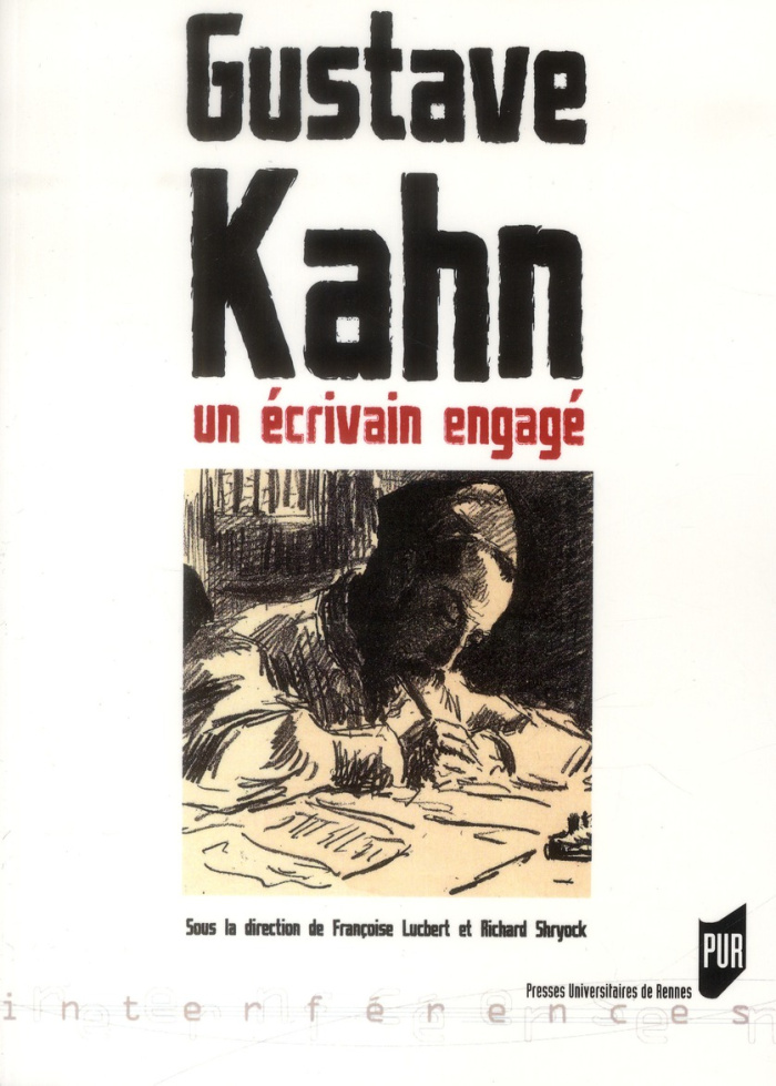 Gustave Kahn. Un écrivain engagé