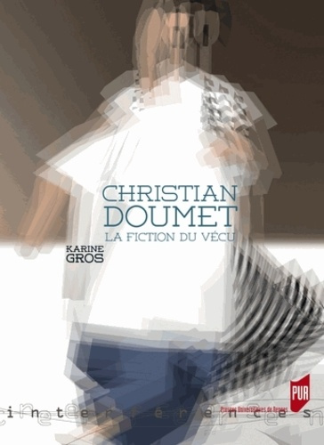 Christian Doumet. La fiction du vécu