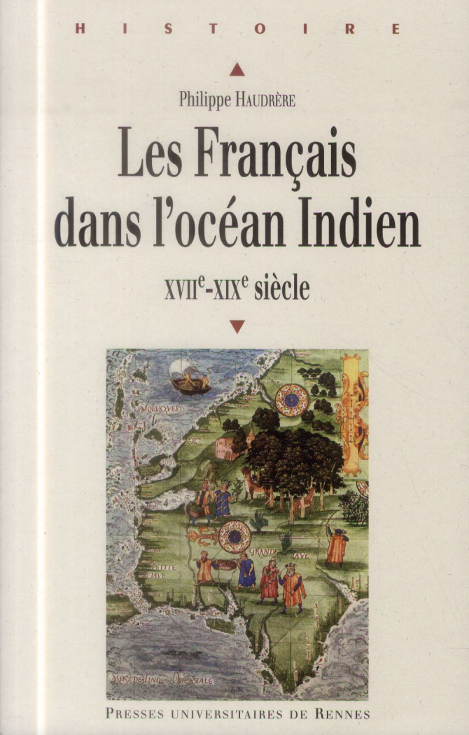 Les Français dans l'océan Indien (XVIIe-XIXe siècle)