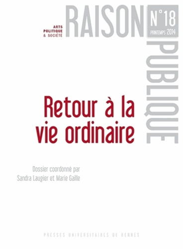 Raison Publique N° 18 : Retour à la vie ordinaire