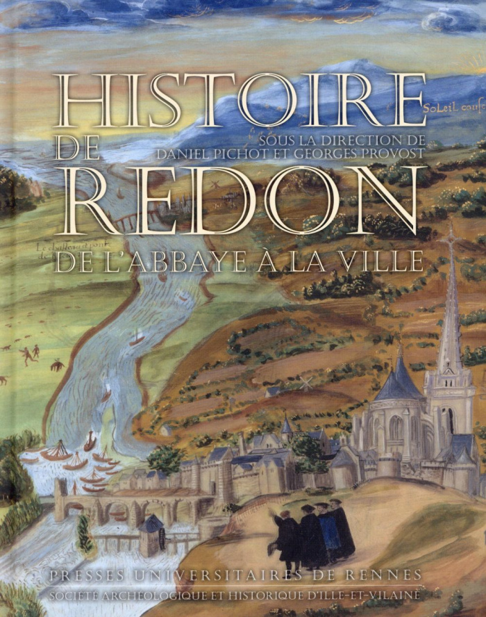 Histoire de Redon. De l'abbaye à la ville