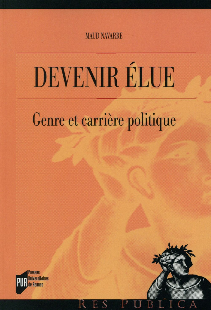 Devenir élue. Genre et carrière politique