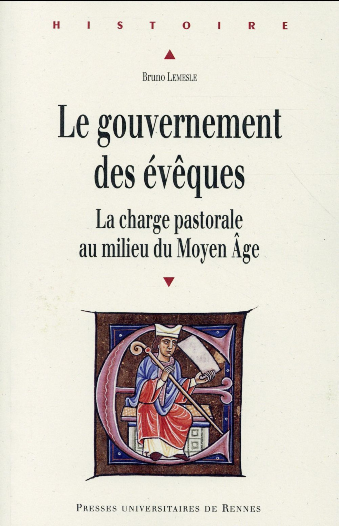 Le gouvernement des évêques. La charge pastorale au milieu du Moyen Age