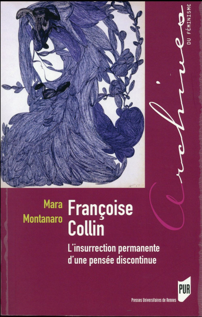 Françoise Collin. L'insurrection permanente d'une pensée discontinue