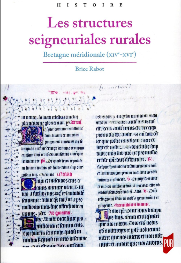 Les structures seigneuriales rurales. Bretagne méridionale (XIVe-XVIe)