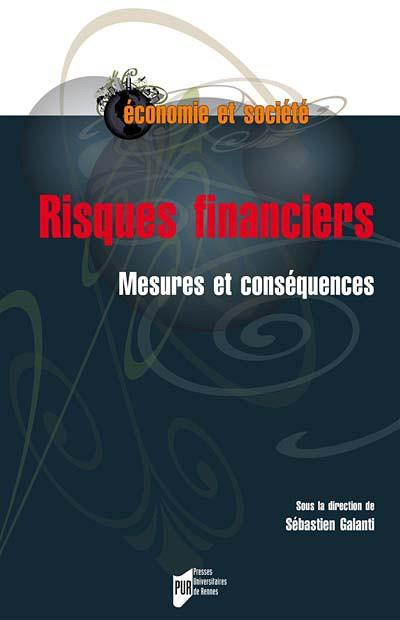 Risques financiers. Mesures et conséquences