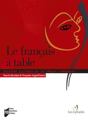 Le français à table. Huitièmes Rencontres de Liré