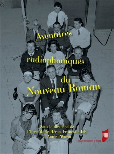 Aventures radiophoniques du Nouveau Roman