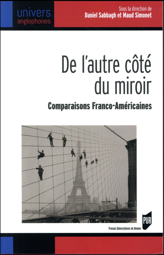 De l'autre côté du miroir. Comparaisons franco-américaines