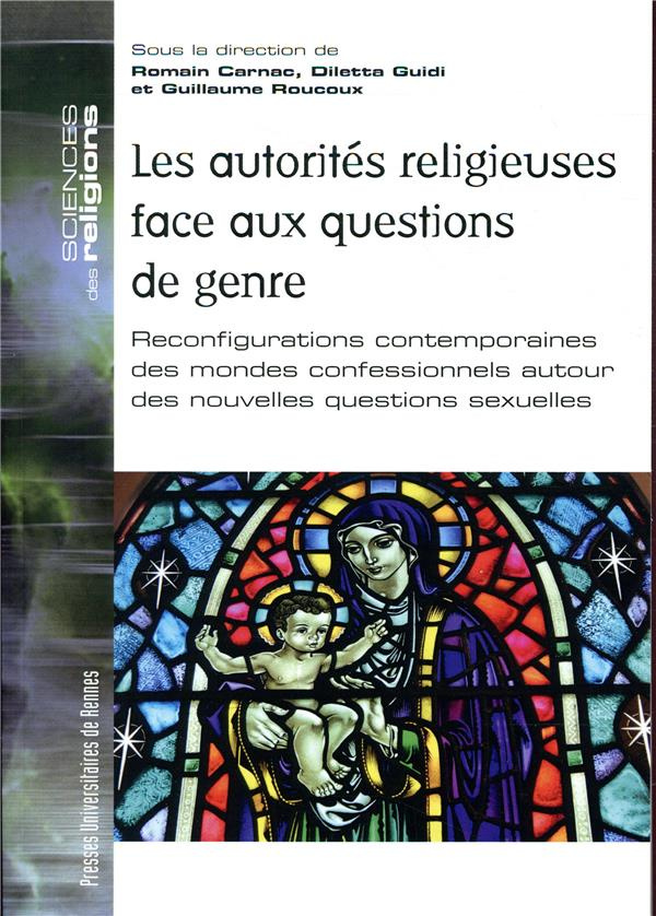 Les autorités religieuses face aux questions de genre. Reconfigurations contemporaines des mondes co