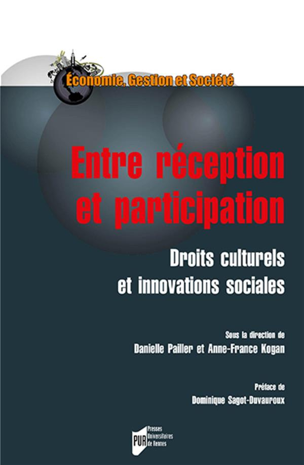 Entre réception et participation. Droits culturels et innovations sociales