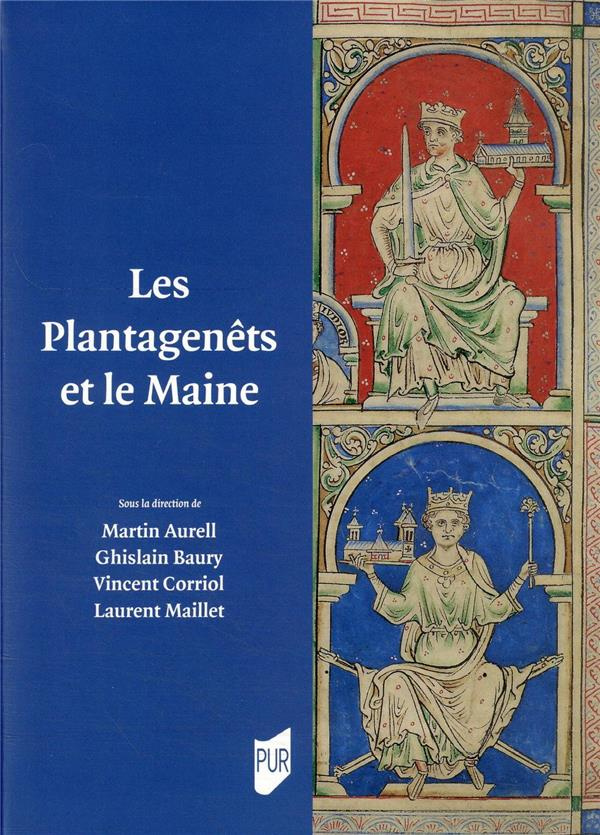 Les Plantagenêts et le Maine