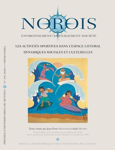 Norois N° 258-2021/1 : Les activités sportives dans l'espace littoral. Dynamiques sociales et cultur