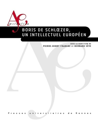 Boris de Schloezer, un intellectuel européen