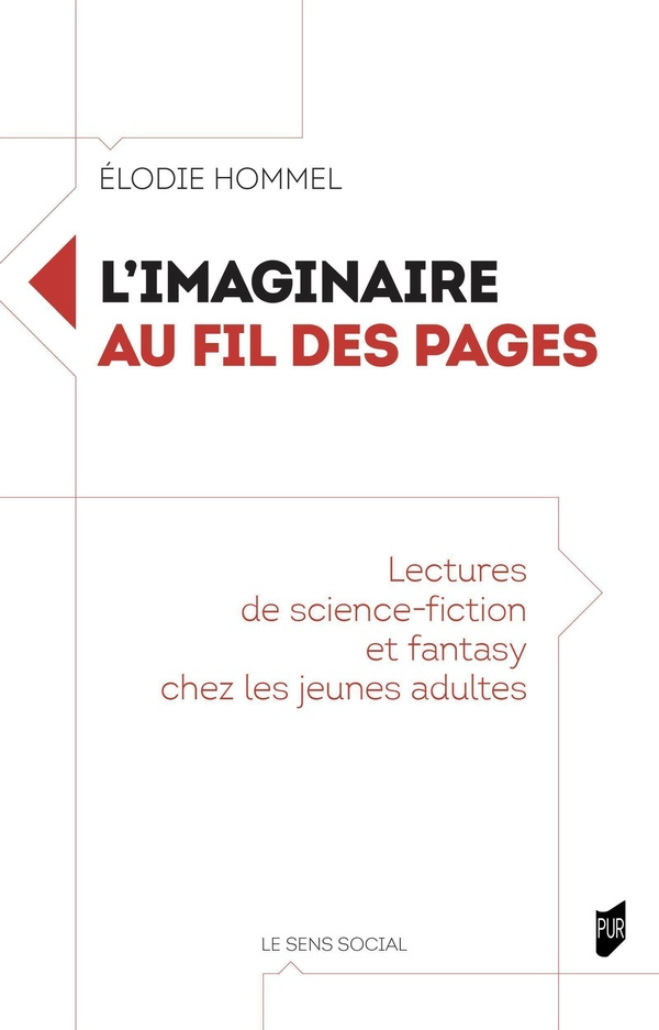 L'imaginaire au fil des pages. Lectures de science-fiction et fantasy chez les jeunes adultes