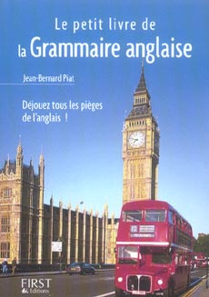 Le petit livre de la grammaire anglaise
