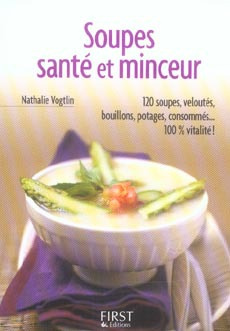 Soupes, santé et minceur
