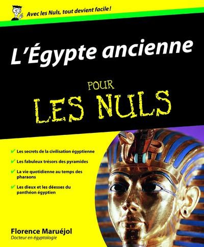 L'Egypte ancienne pour les Nuls
