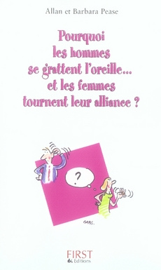 Pourquoi les hommes se grattent l'oreille et les femmes tournent leur alliance ?