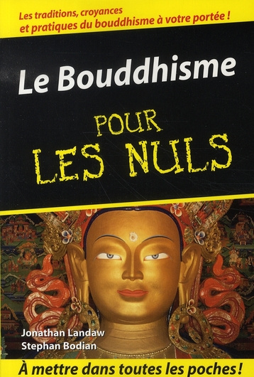 Le Bouddhisme pour les Nuls