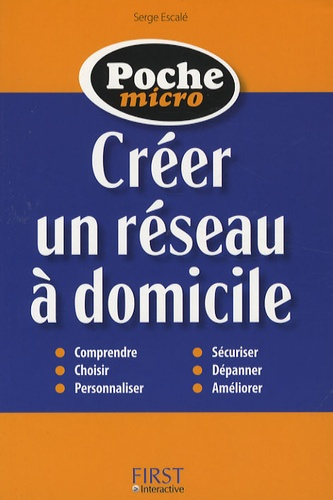 Créer un réseau à domicile