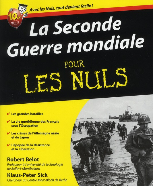 La Seconde Guerre mondiale pour les nuls