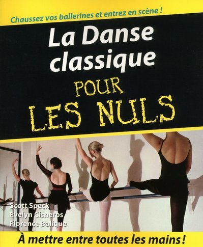 La Danse classique pour les nuls