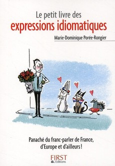 Le petit livre des expressions idiomatiques