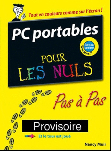 PC portables pour les nuls. Pas à Pas