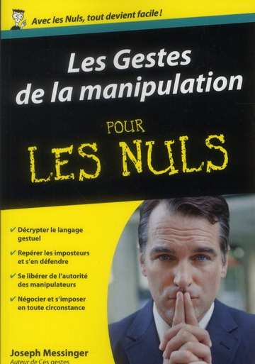Les Gestes de la manipulation pour les Nuls
