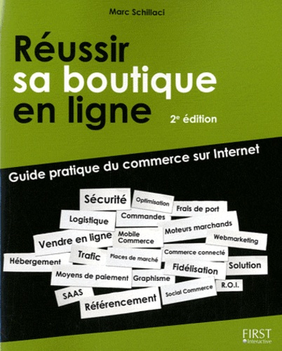 Réussir sa boutique en ligne. 2e édition