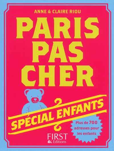 Paris pas cher. Spécial enfants