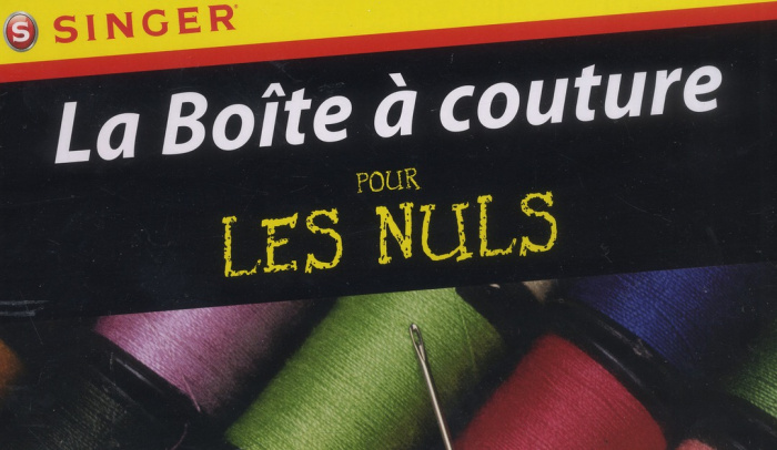 La Boîte à couture pour les Nuls