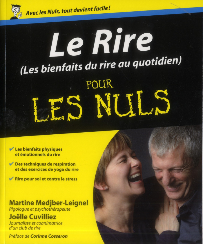Rire pour les nuls. Les bienfaits du rire au quotidien