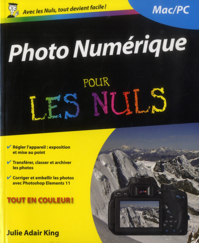 Photo numérique pour les nuls. 14e édition