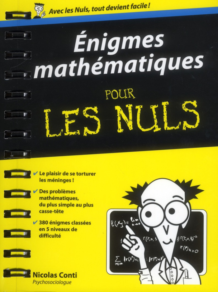 Enigmes mathématiques pour les Nuls