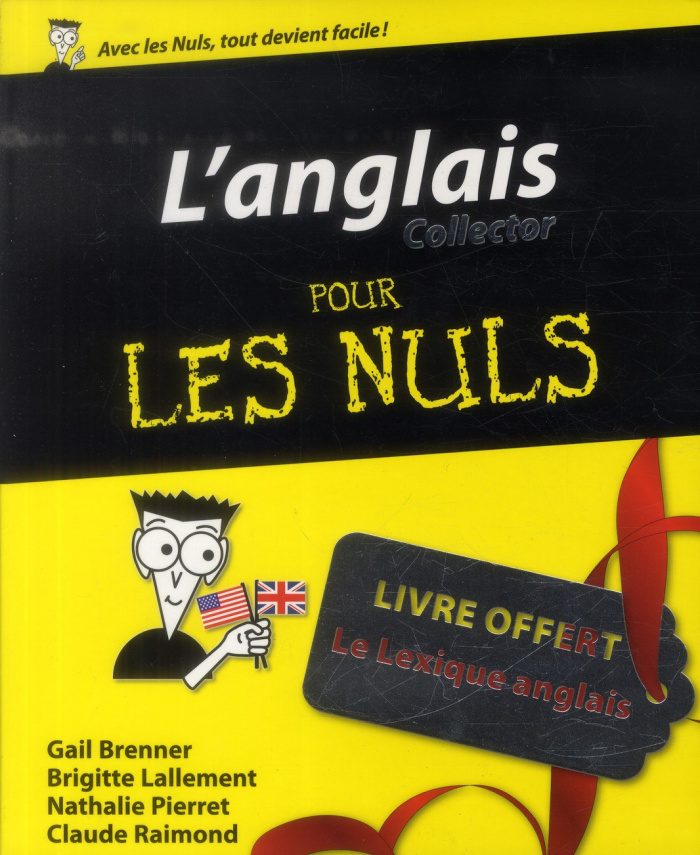 L'Anglais collector pour les nuls. 2 volumes : L'Anglais pour les nuls ; Le lexique anglais pour les
