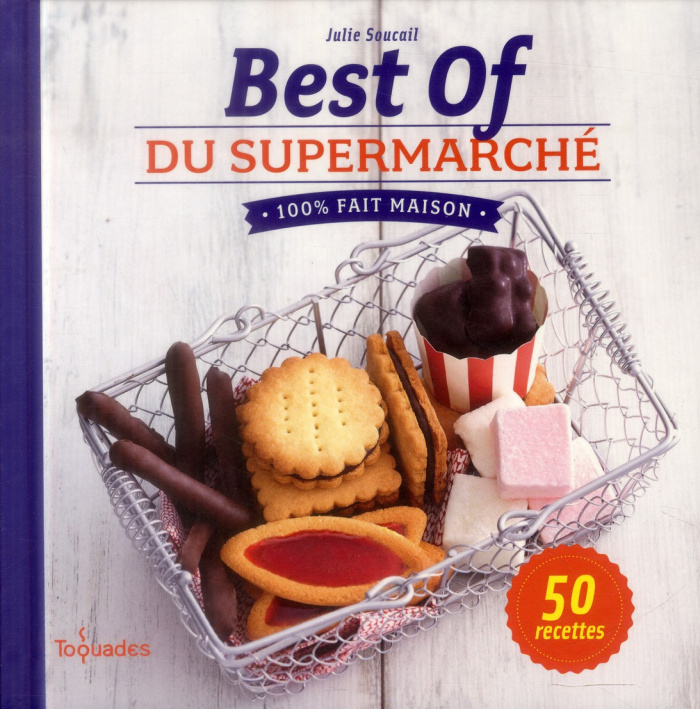 Best of du supermarché. 100% fait maison