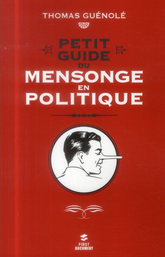 Petit guide du mensonge politique