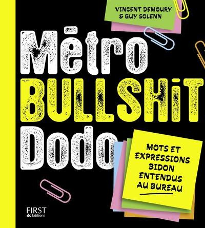 Métro Bullshit Dodo
