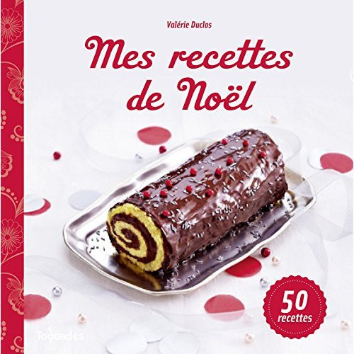 Mes recettes de Noël